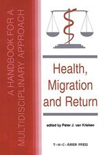 Health, Migration and Return:A Handbook for a Multidisciplinary Approach