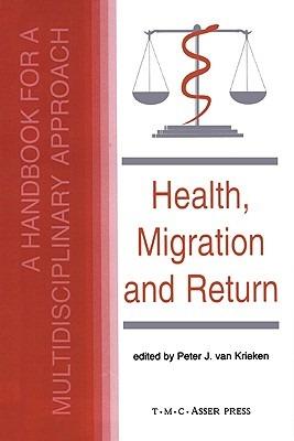 Health, Migration and Return: A Handbook for a Multidisciplinary Approach - cover