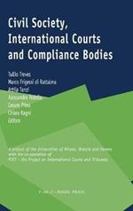 Civil Society, International Courts and Compliance Bodies