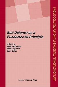 Self-Defence as a Fundamental Principle: Volume - cover