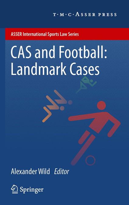 CAS and Football: Landmark Cases