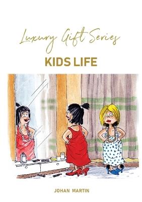 Kids Life - Johan Martin - cover
