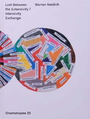 Lost Between the Extensivity / Intensivity Exchange - Warren Neidich - cover