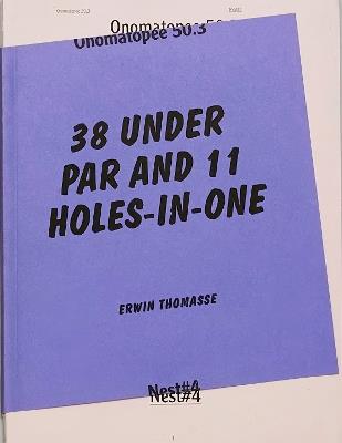 38 Under Par And 11 Holes-In-One - cover