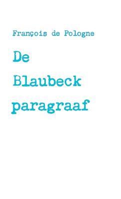 De Blaubeck paragraaf - Fran?ois de Pologne - cover