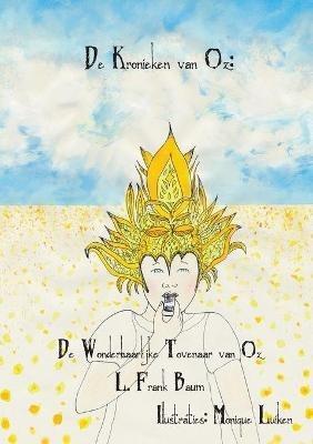 De Wonderbaarlijke Tovenaar van Oz - Lyman Frank Baum - cover