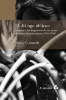 El dialogo oblicuo. Origenes y Sur, fragmentos de una escena de lectura latinoamericana (1944-1956)