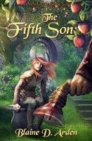 The Fifth Son - Blaine D Arden - cover