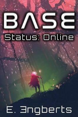 BASE Status: Online - E Engberts - cover