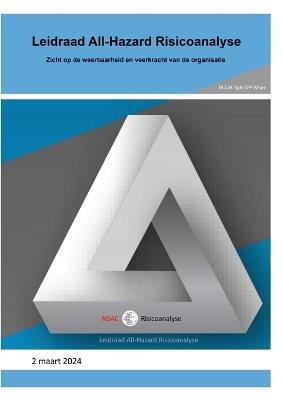 Leidraad All-Hazard Risicoanalyse: Zicht op veerkracht van de organisatie - Marcel J W Spit - cover