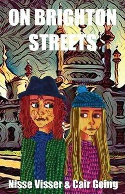 On Brighton Streets - Nisse Visser,Cair Emma Going - cover