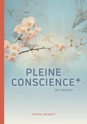 Pleine Conscience+ - Jan Janssen - cover