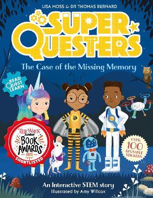 SuperQuesters: The Case of the Missing Memory - Dr Thomas Bernard,Lisa Moss - cover