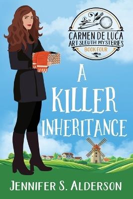 A Killer Inheritance - Jennifer S Alderson - cover