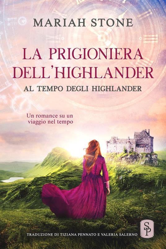 La prigioniera dell’Highlander - Mariah Stone - ebook
