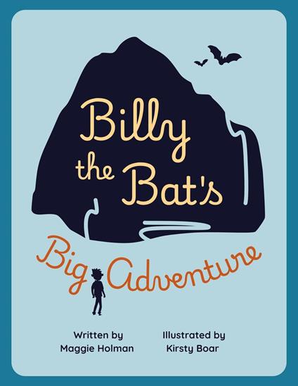 Billy the Bat's Big Adventure - Maggie Holman - ebook