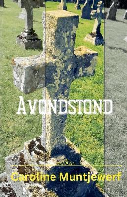 Avondstond - Caroline Muntjewerf - cover