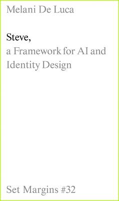 Steve: A Framework for AI and Identity Design - Melani de Luca - cover