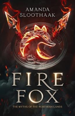 Fire Fox - Amanda Sloothaak - cover