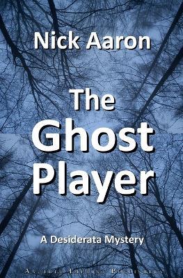 The Ghost Player - Nick Aaron - cover