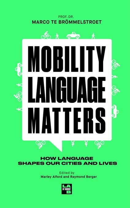 Mobility Language Matters
