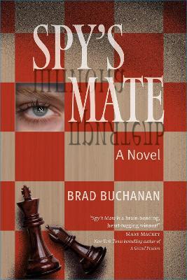 Spy's Mate: A Novel - Buchanan - cover