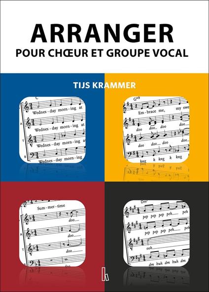 Arranger pour chœur et groupe vocal