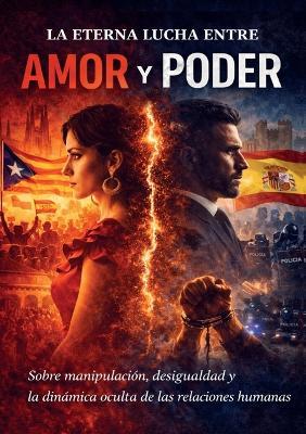 La eterna lucha entre el amor y el poder - Ademtocht - cover