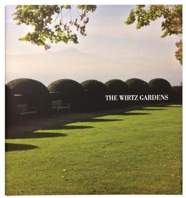 The Wirtz Gardens: Part III - cover