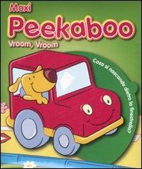 Maxi Peekaboo. Vroom vroom - copertina