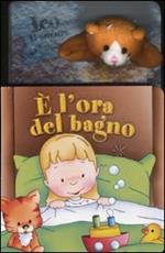 È l'ora del bagno