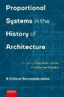 Proportional Systems in the History of Architecture: A Critical Consideration