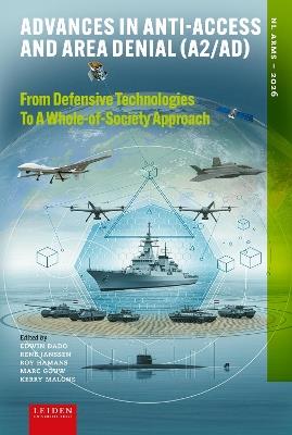 Advances in Anti-Access and Area Denial (A2/AD): From Defensive Technologies to a Whole-of-Society Approach - cover