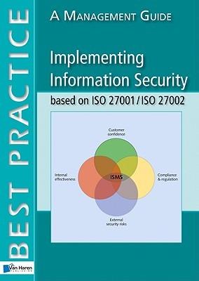 Implementing Information Security Based on ISO 27001/ISO 27002: A Management Guide - Alan Calder,Van Haren Publishing - cover