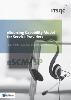 Esourcing Capability Model for Service Providers - Bill Hefley,Keith M. Heston,Elaine Hyder - cover