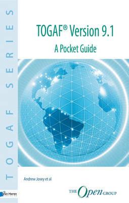 TOGAF Version 9.1: A Pocket Guide - Andrew Josey,Open Group - cover