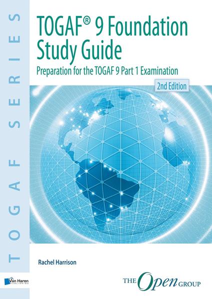 TOGAF® 9 Foundation Study Guide 2nd Edition