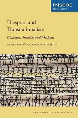 Diaspora and Transnationalism: Concepts, Theories and Methods - cover