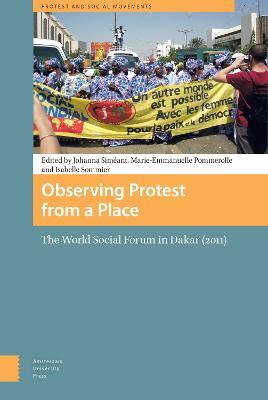 Observing Protest from a Place: The World Social Forum in Dakar (2011) - cover