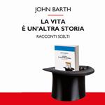 La vita è un'altra storia