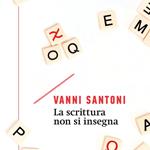 La scrittura non si insegna