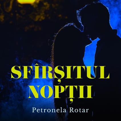 Sfîr?itul nop?ii