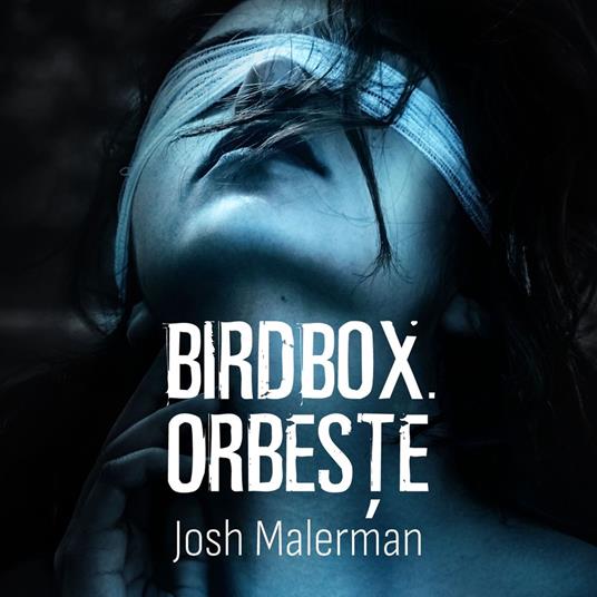 Bird Box. Orbe?te