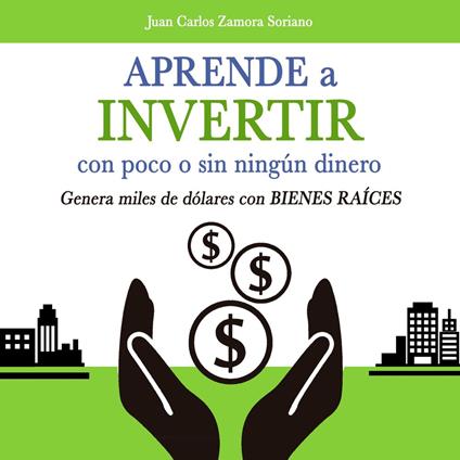 Aprende a invertir, con poco o sin ningún dinero