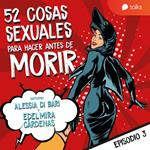 De ligar en Tinder a hacerte fotos eróticas - 52 cosas sexuales para hacer antes de morir T01E03