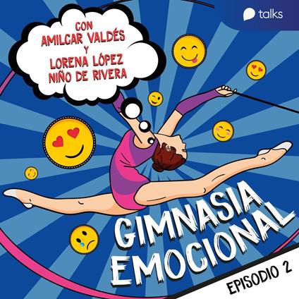 ¿Por qué te sientes solo? - Gimnasia emocional T01E02
