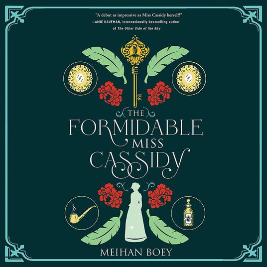 The Formidable Miss Cassidy