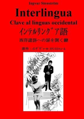 Interlingua - Clave al linguas occidental - Ingvar Stenstroem - cover