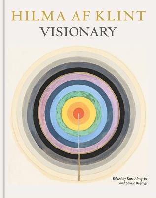 Hilma af Klint: Visionary: Visionary - Tracey Bashkoff - cover