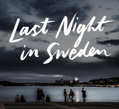 Last Night in Sweden - cover